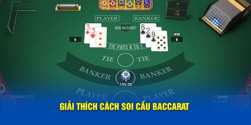 Giới thiệu vài nét cơ bản về soi cầu Baccarat